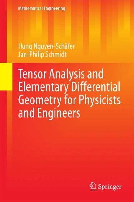 Tensor Analysis and Elementary Differential Geometry for Physicists and Engineers main product photo