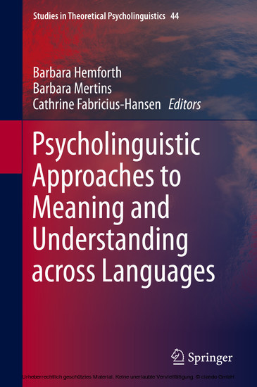Psycholinguistic Approaches to Meaning and Understanding across Languages main product photo