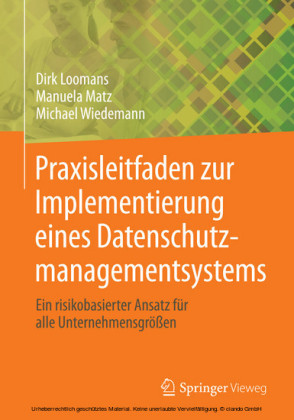 Praxisleitfaden zur Implementierung eines Datenschutzmanagementsystems