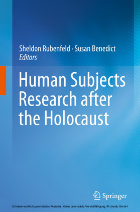 Human Subjects Research after the Holocaust