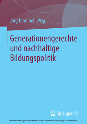 Generationengerechte und nachhaltige Bildungspolitik