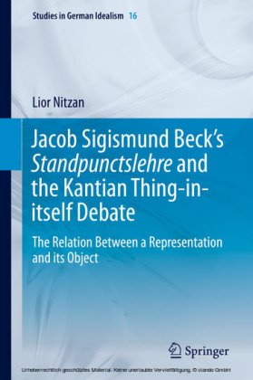Jacob Sigismund Beck's Standpunctslehre and the Kantian Thing-in-itself Debate