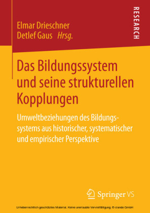 Das Bildungssystem und seine strukturellen Kopplungen