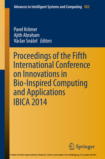 Proceedings of the Fifth International Conference on Innovations in Bio-Inspired Computing and Applications IBICA 2014 main product photo