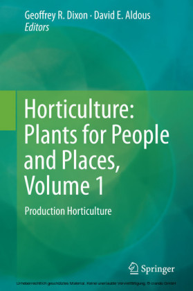 Horticulture: Plants for People and Places, Volume 1