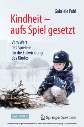 Kindheit - aufs Spiel gesetzt