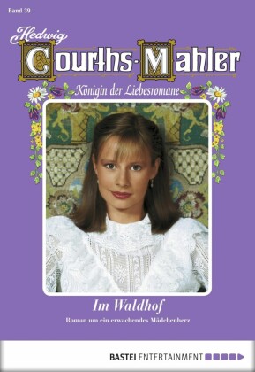 Hedwig Courths-Mahler - Folge 039