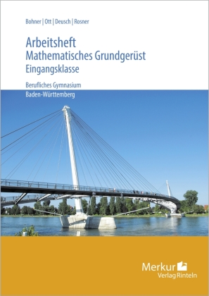Arbeitsheft Mathematisches Grundgerüst