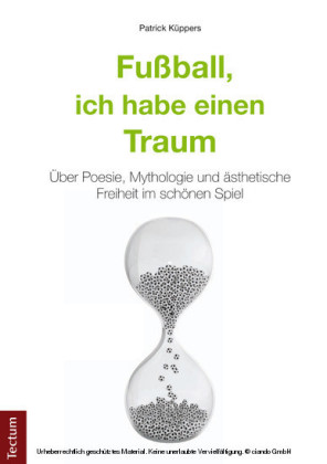 Fußball, ich habe einen Traum