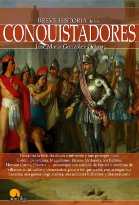 Breve historia de los conquistadores