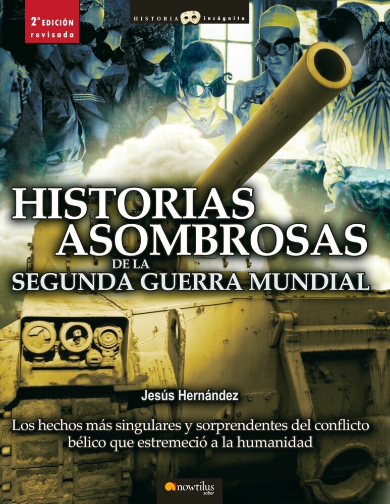 Historias asombrosas de la Segunda Guerra Mundial main product photo
