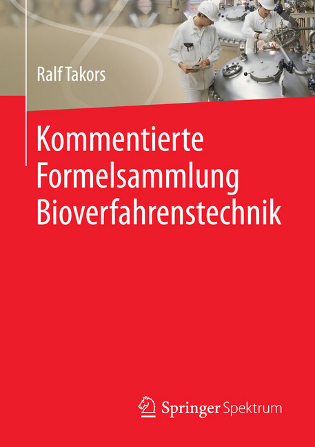 Kommentierte Formelsammlung Bioverfahrenstechnik main product photo
