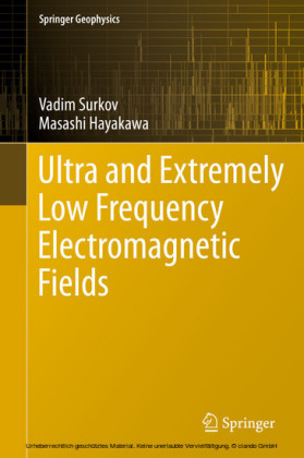 Ultra and Extremely Low Frequency Electromagnetic Fields