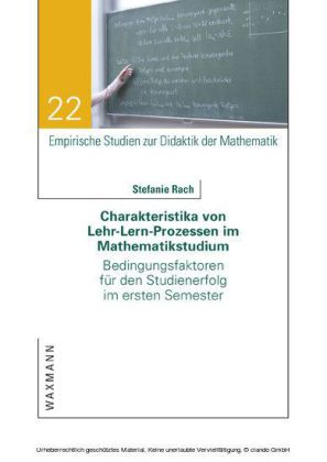 Charakteristika von Lehr-Lern-Prozessen im Mathematikstudium
