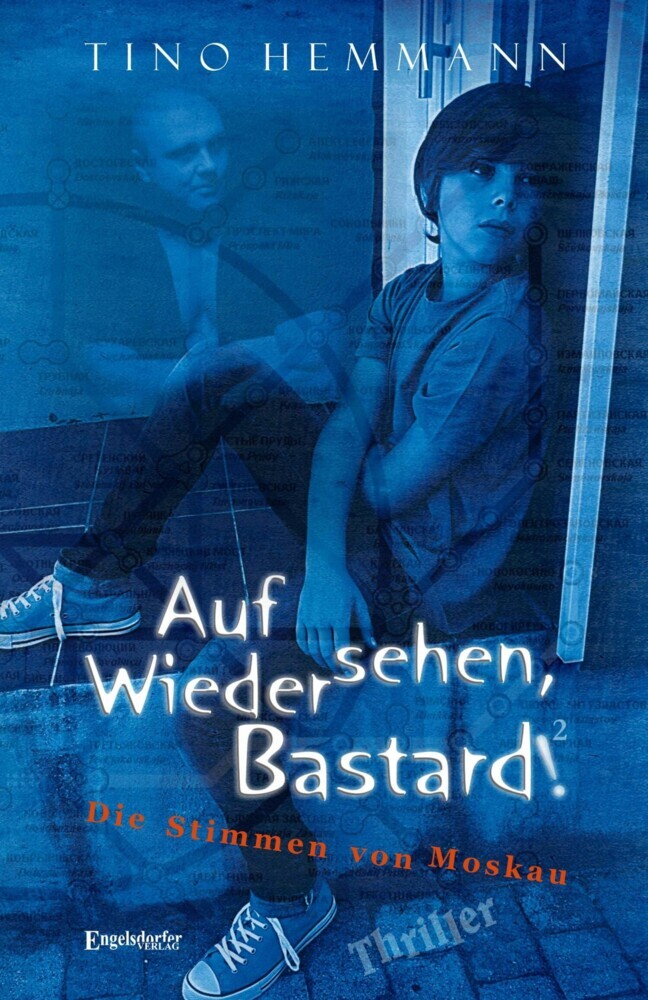 Auf Wiedersehen, Bastard! (Proshchay, ublyudok!) 2 - Die Stimmen von Moskau main product photo