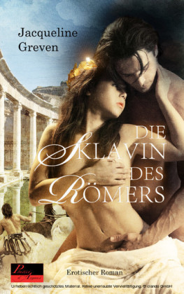Die Sklavin des Römers