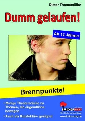Dumm gelaufen!