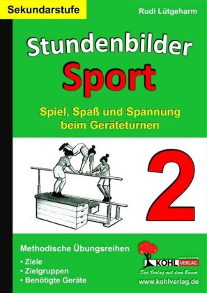 Stundenbilder Sport für die Sekundarstufe - Band 2