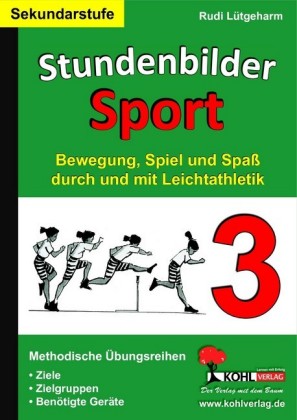 Stundenbilder Sport für die Sekundarstufe - Band 3
