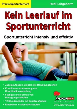 Kein Leerlauf im Sportunterricht