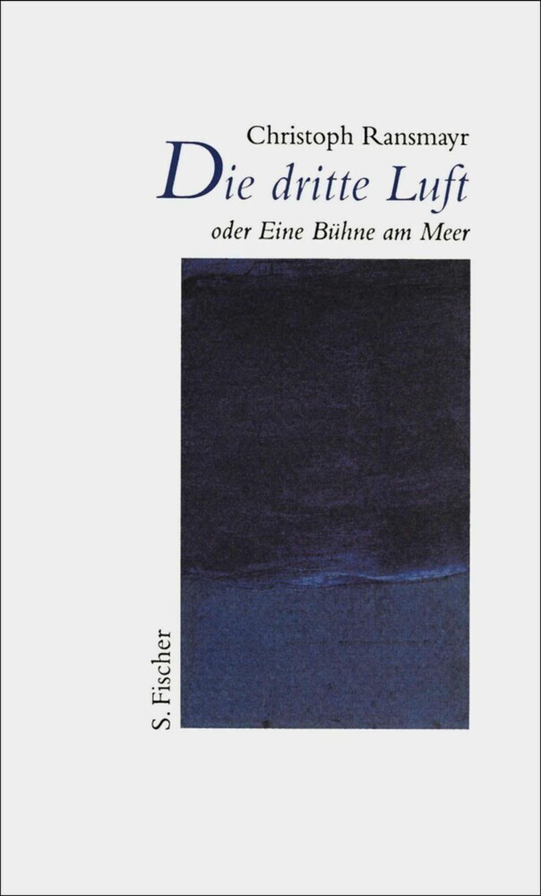 Die dritte Luft oder Eine Bühne am Meer main product photo