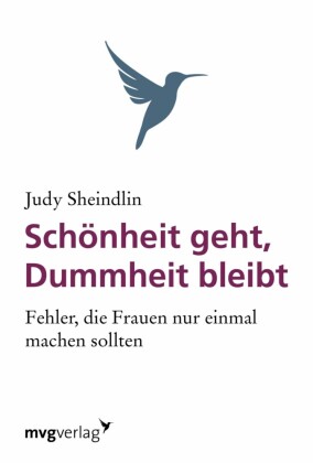 Schönheit geht, Dummheit bleibt
