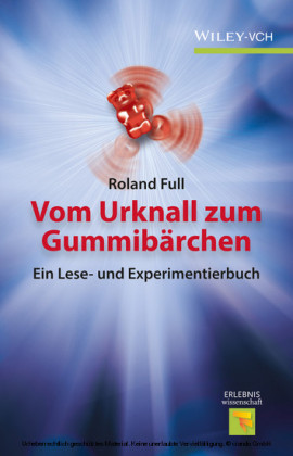 Vom Urknall zum Gummibärchen