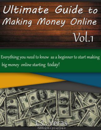 Ultimate Guide to Making Money Online