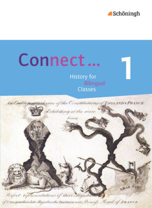 Connect ... - Lehrwerk für Geschichte bilingual deutsch-englisch in der gymnasialen Oberstufe