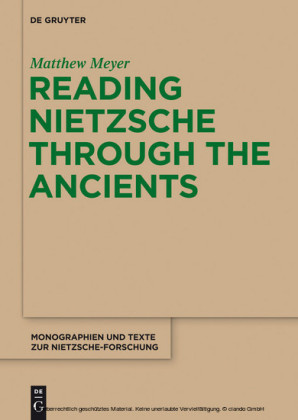 Reading Nietzsche through the Ancients