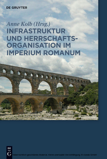 Infrastruktur und Herrschaftsorganisation im Imperium Romanum main product photo