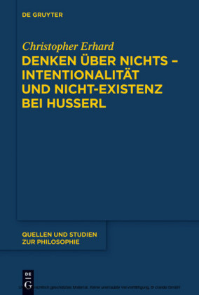 Denken über nichts - Intentionalität und Nicht-Existenz bei Husserl