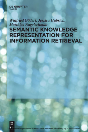 Semantic Knowledge Representation for Information Retrieval