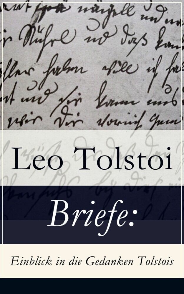 Briefe: Einblick in die Gedanken Tolstois? main product photo