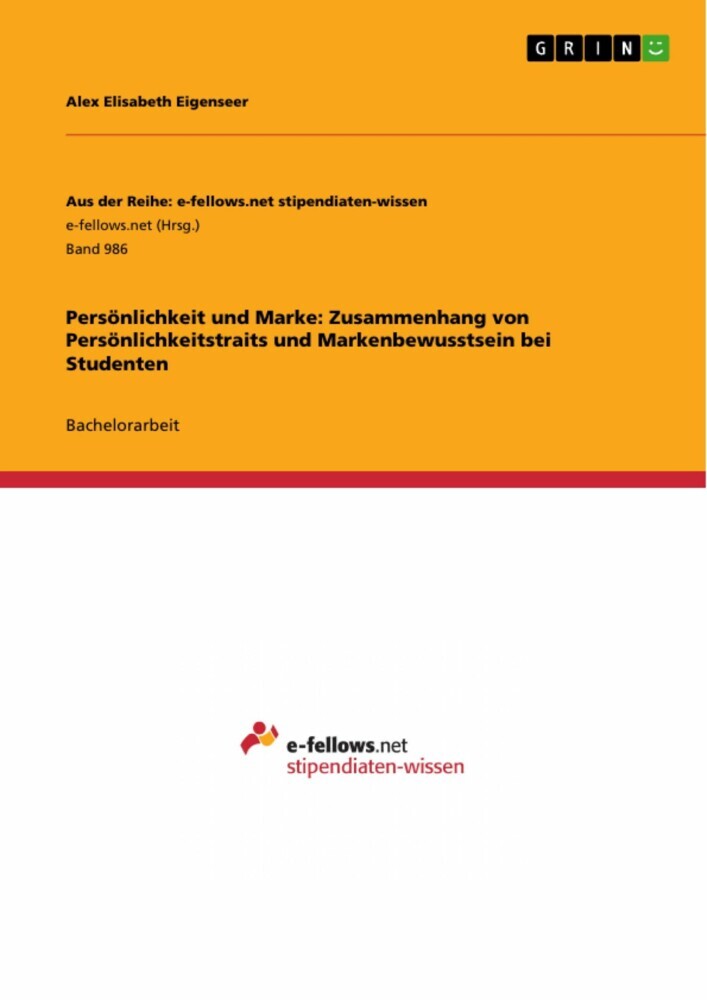 Persönlichkeit und Marke: Zusammenhang von Persönlichkeitstraits und Markenbewusstsein bei Studenten main product photo