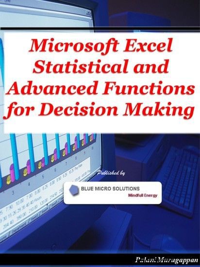 Microsoft Excel Statistical and Advanced Functions for Decision Making main product photo