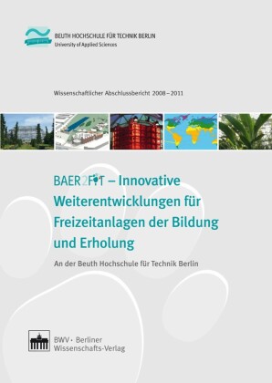 BEAR2FIT - Innovative Weiterentwicklungen für Freizeitanlagen der Bildung und Erholung