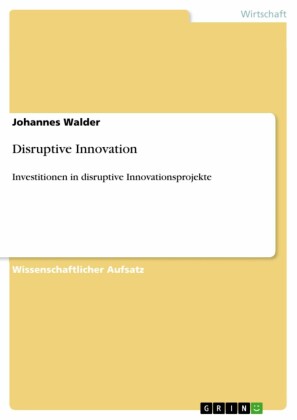 Disruptive Innovation