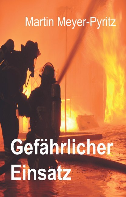 Gefährlicher Einsatz main product photo