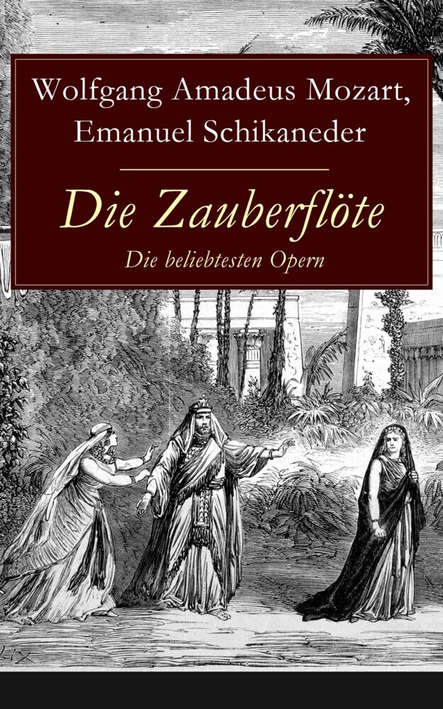 Die Zauberflöte - Die beliebtesten Opern main product photo