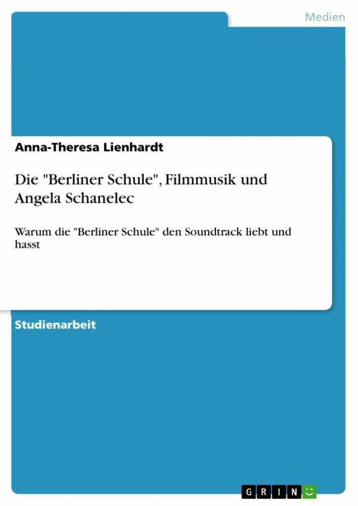 Die 'Berliner Schule', Filmmusik und Angela Schanelec main product photo