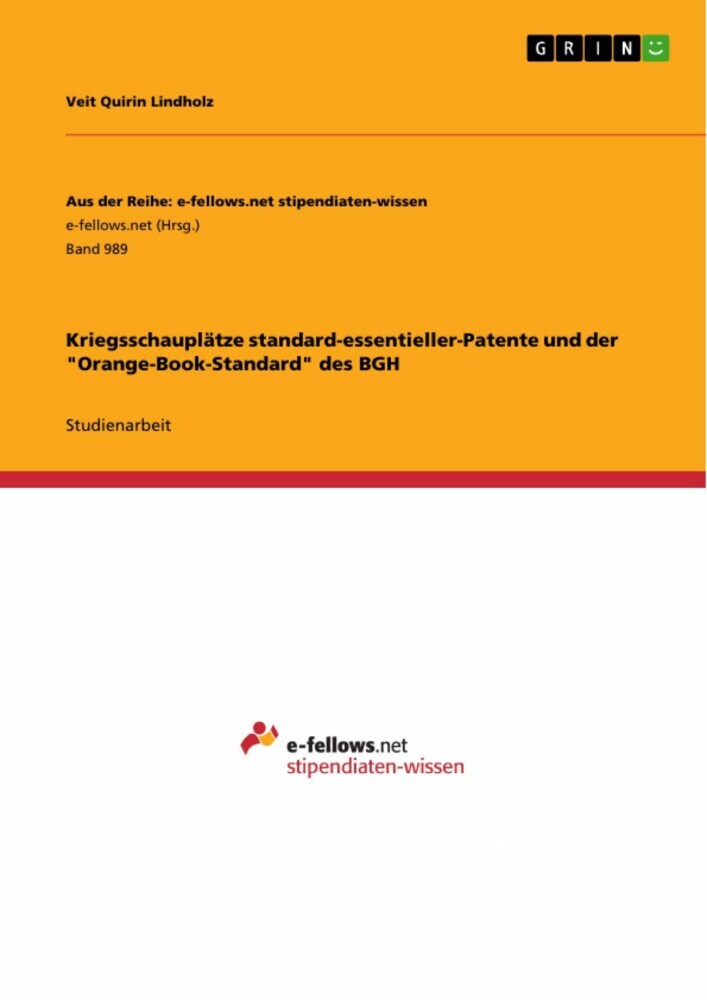 Kriegsschauplätze standard-essentieller-Patente und der 'Orange-Book-Standard' des BGH main product photo