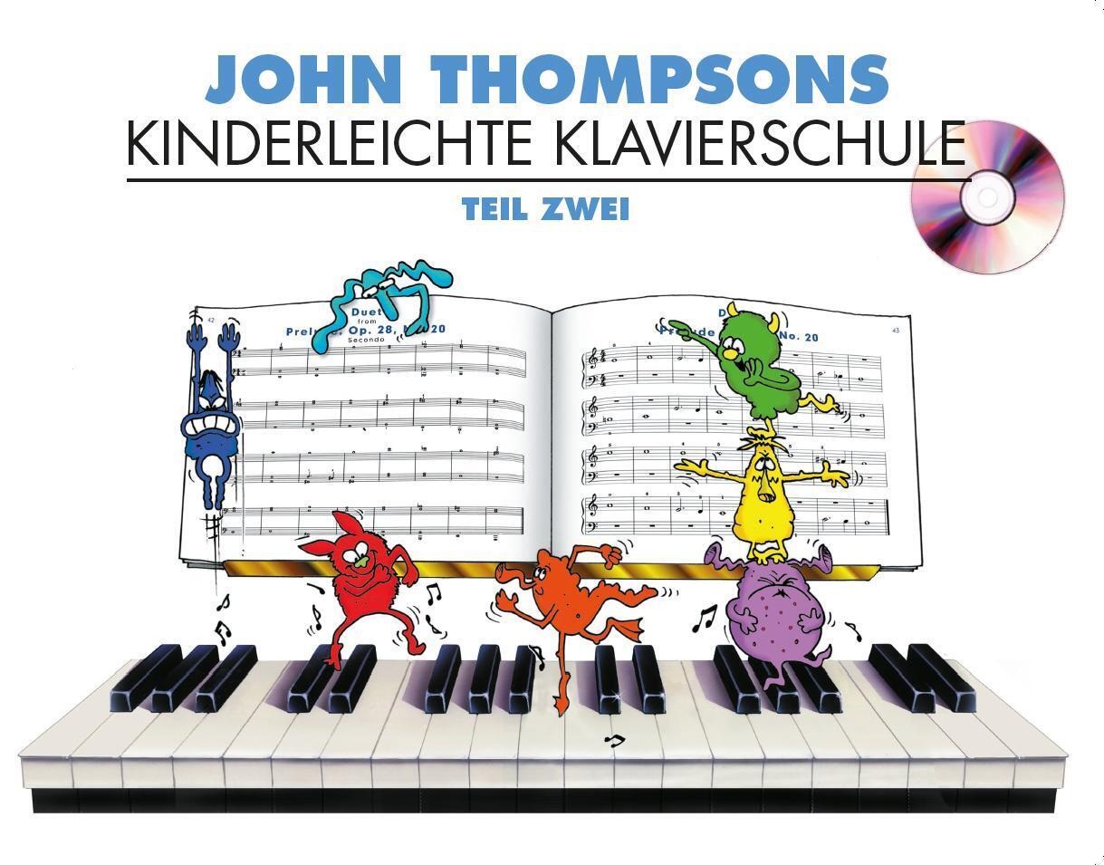 John Thompsons Kinderleichte Klavierschule - Teil 2. Tl.2 main product photo