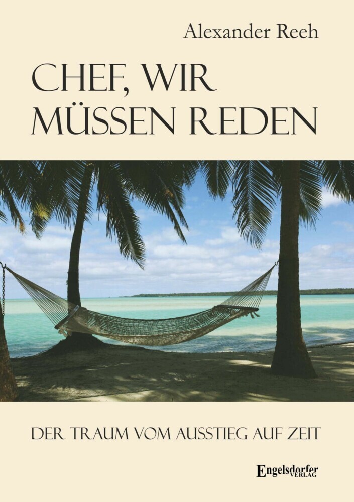 Chef, wir müssen reden. Der Traum vom Ausstieg auf Zeit main product photo