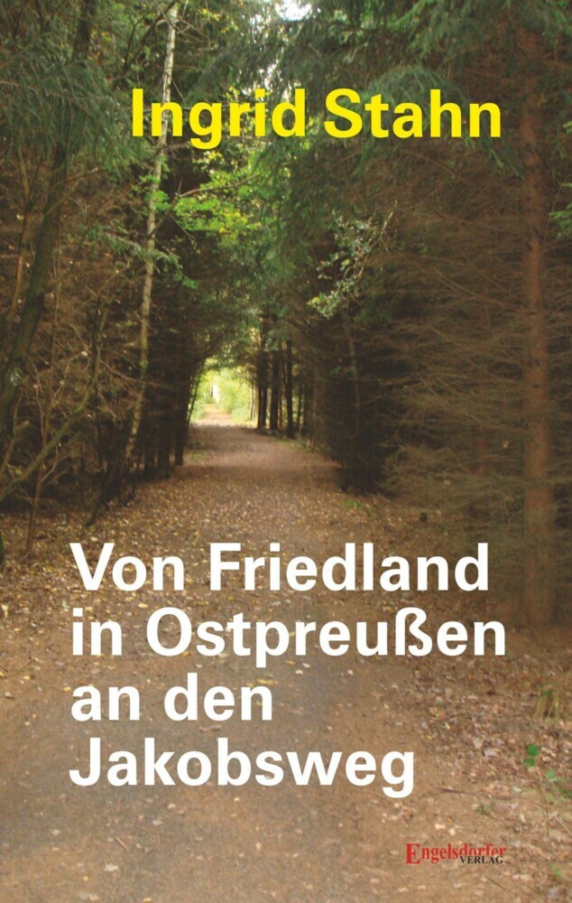 Von Friedland in Ostpreußen an den Jakobsweg main product photo