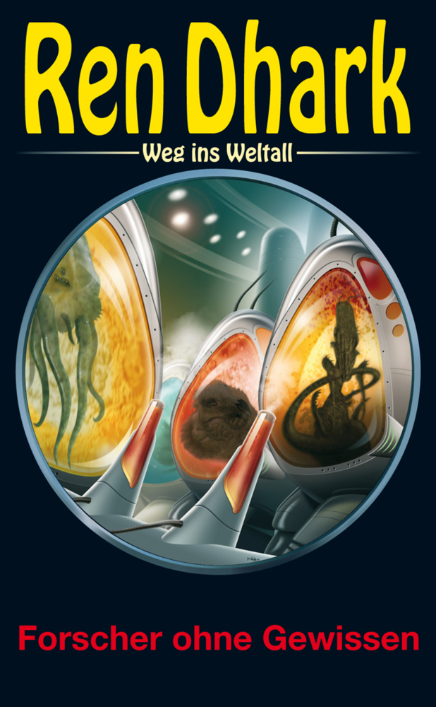 Ren Dhark - Weg ins Weltall 57: Forscher ohne Gewissen main product photo