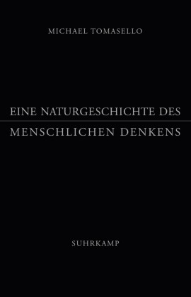 Eine Naturgeschichte des menschlichen Denkens