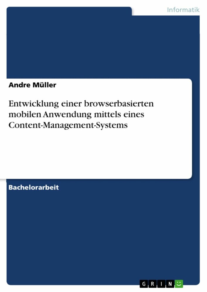 Entwicklung einer browserbasierten mobilen Anwendung mittels eines Content-Management-Systems main product photo