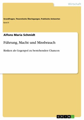 Führung, Macht und Missbrauch