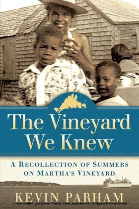 The Vineyard We Knew